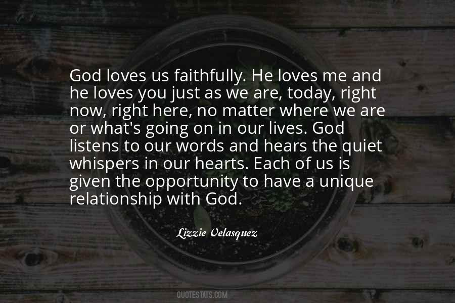 God Loves Us Quotes #1314032
