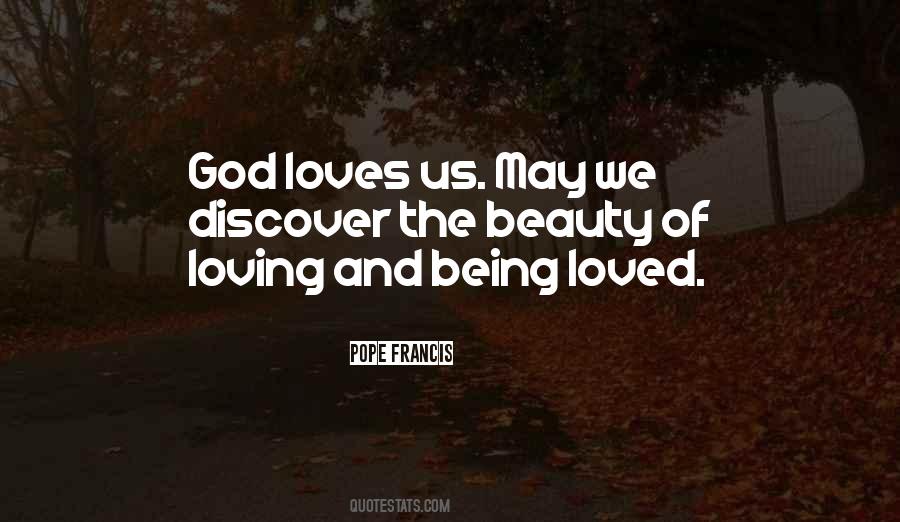 God Loves Us Quotes #678956