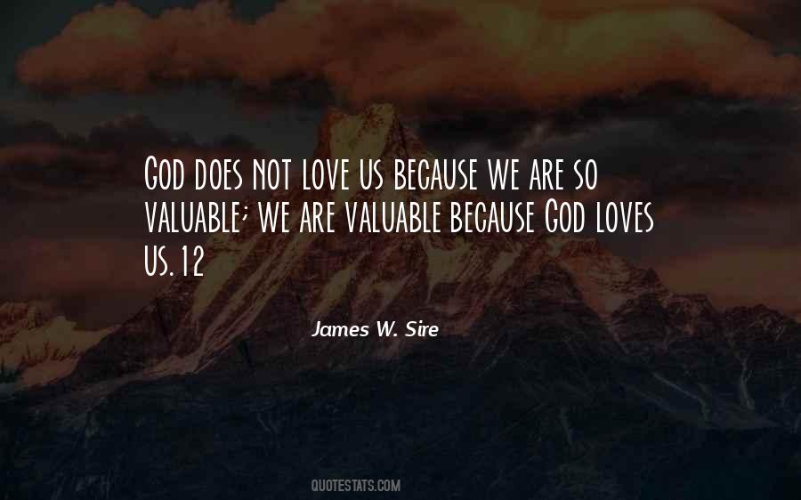 God Loves Us Quotes #958352