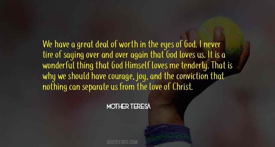 God Loves Us Quotes #959817