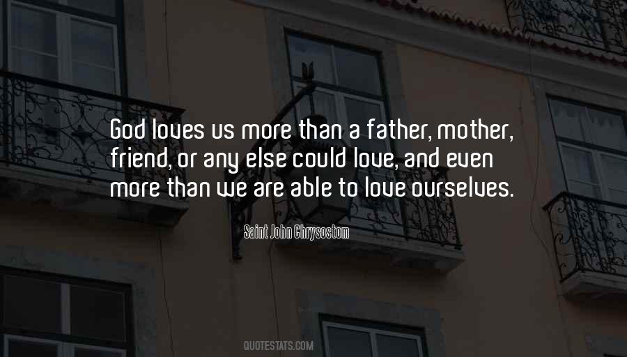 God Loves Us Quotes #960024