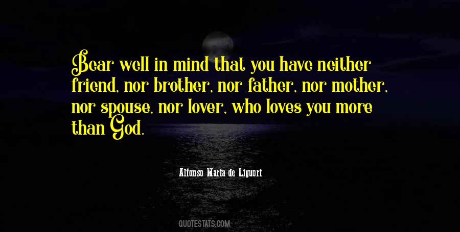 God Loves You More Quotes #482684