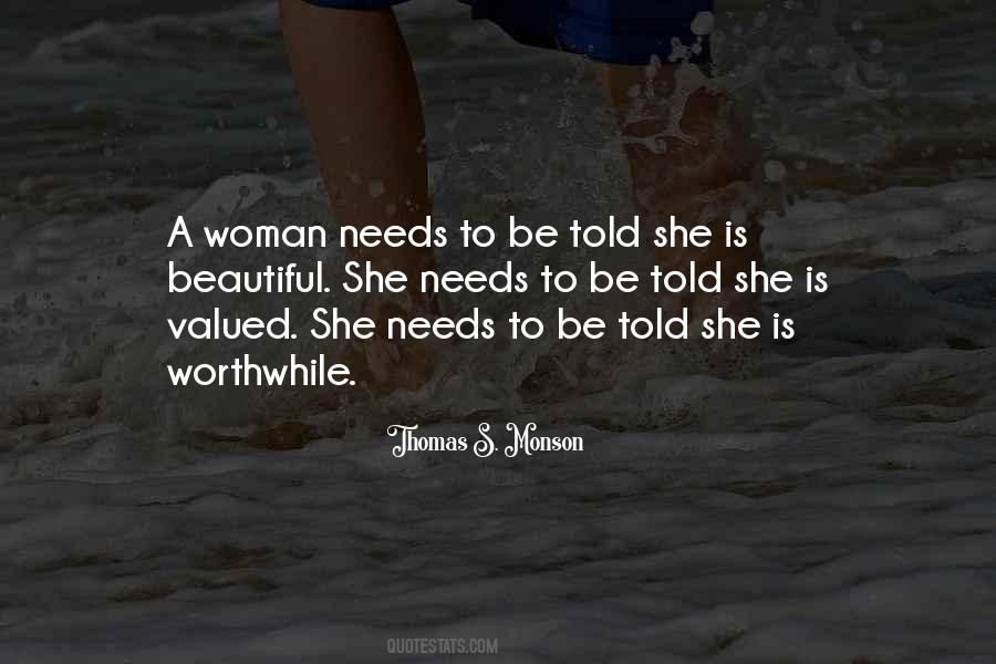 To Be Valued Quotes #1423943