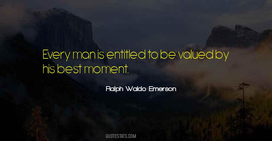 To Be Valued Quotes #298356