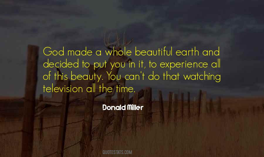 God Made Beauty Quotes #1330608