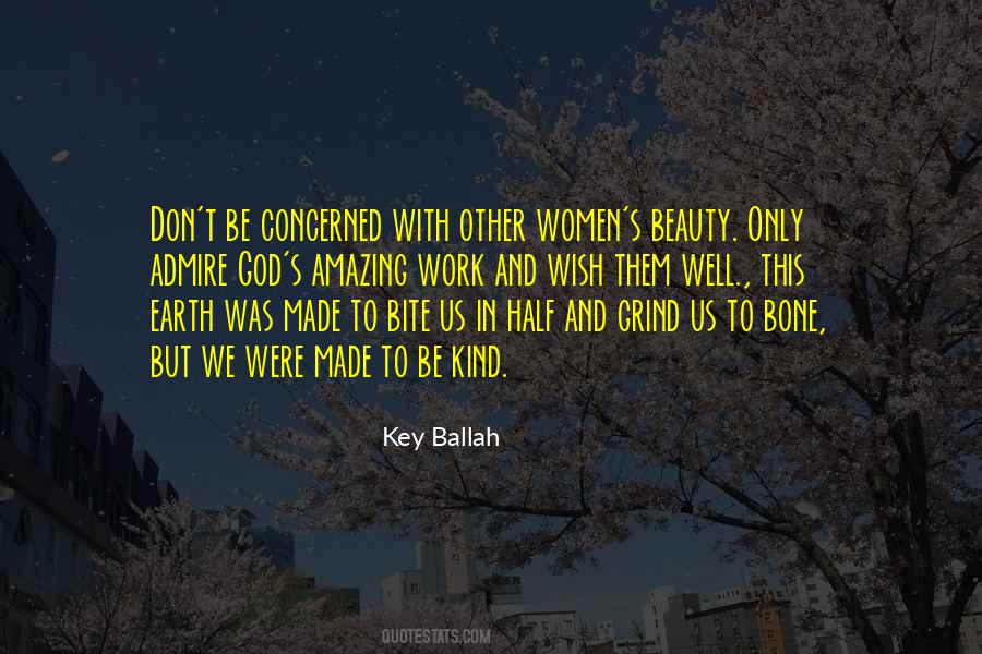 God Made Beauty Quotes #1447490