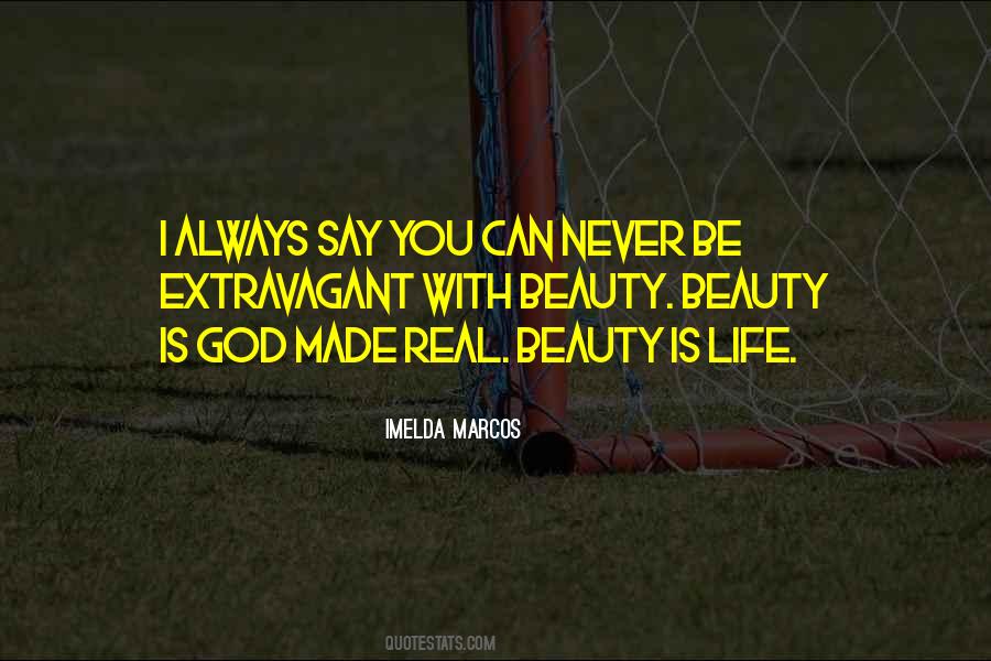 God Made Beauty Quotes #259824