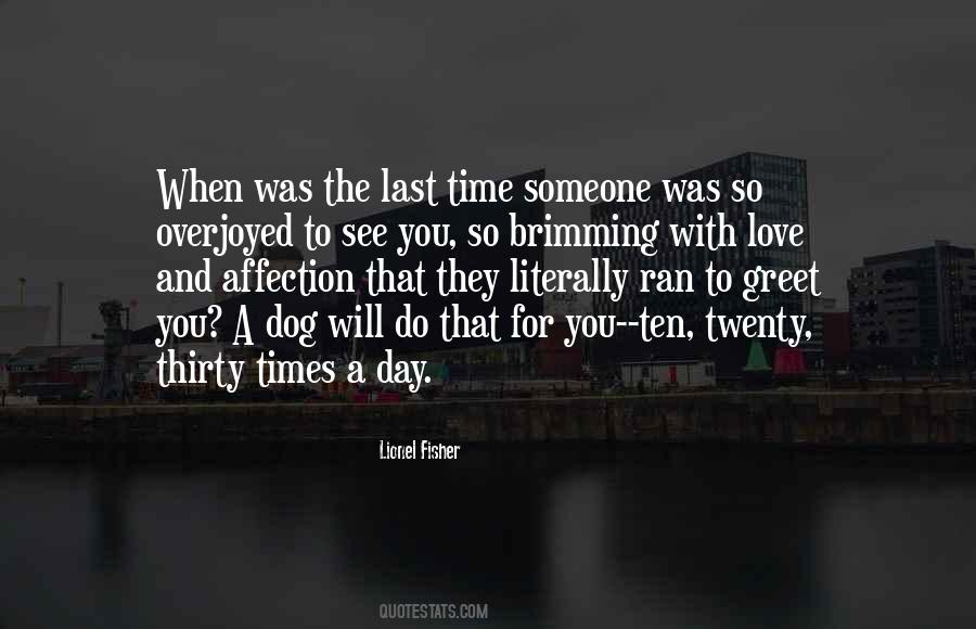 Dog Love You Quotes #1130567