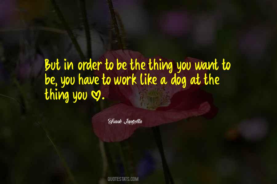 Dog Love You Quotes #1589592