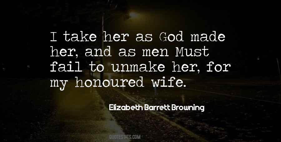 God Made Her Quotes #1207006