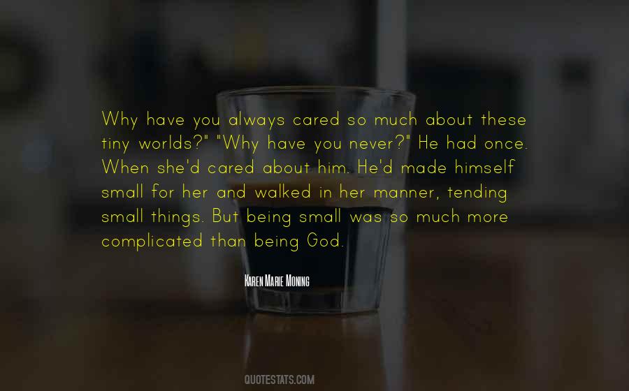God Made Her Quotes #1415019