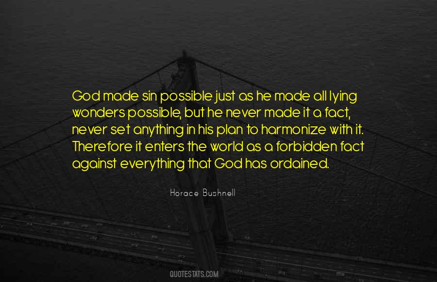 God Made It Possible Quotes #225673