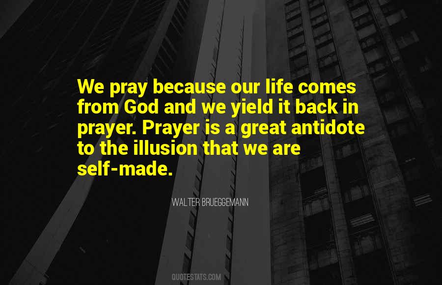 God Made Life Quotes #861302