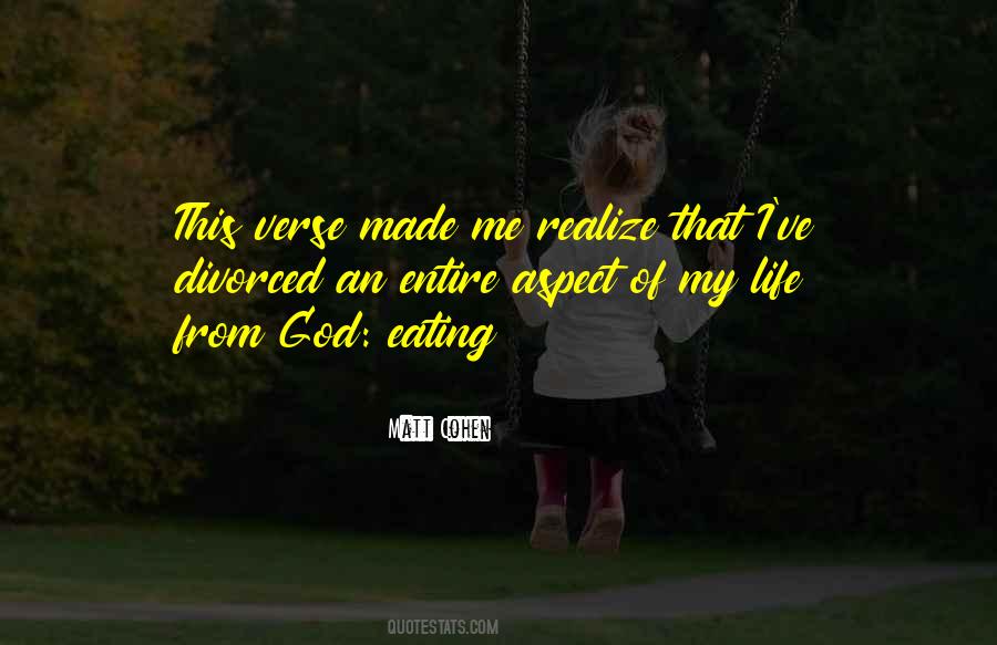 God Made Life Quotes #886270