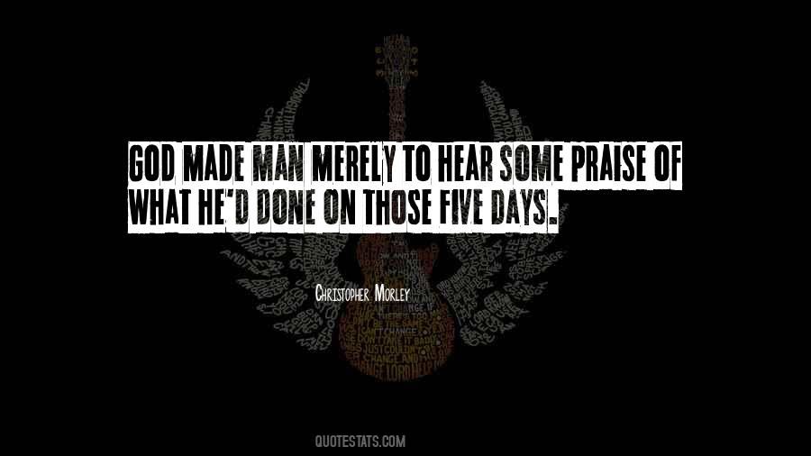 God Made Man Quotes #1451081