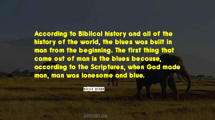 God Made Man Quotes #985426