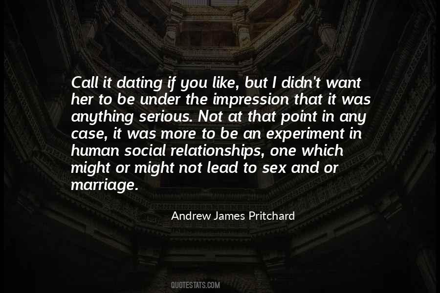 Dating And Marriage Quotes #1571179