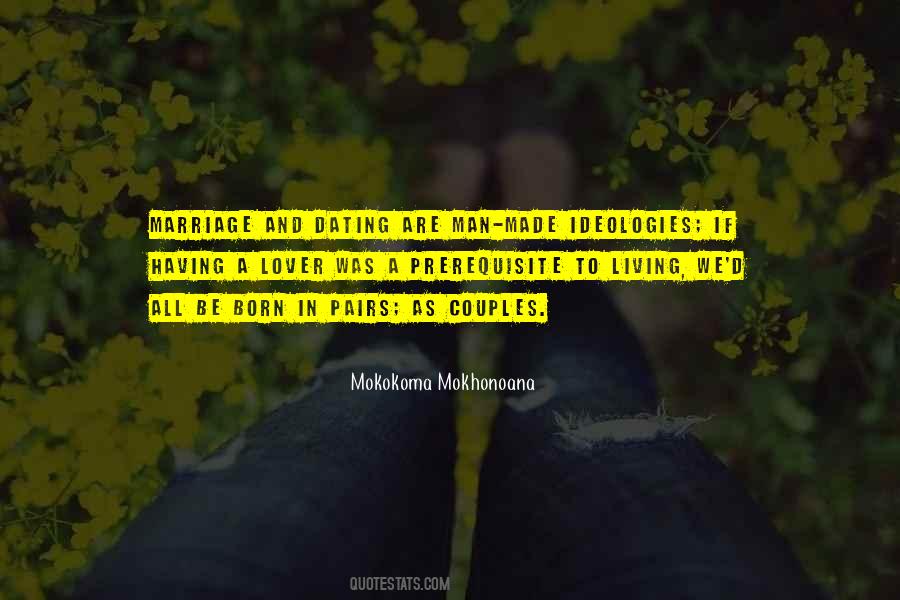 Dating And Marriage Quotes #1583424