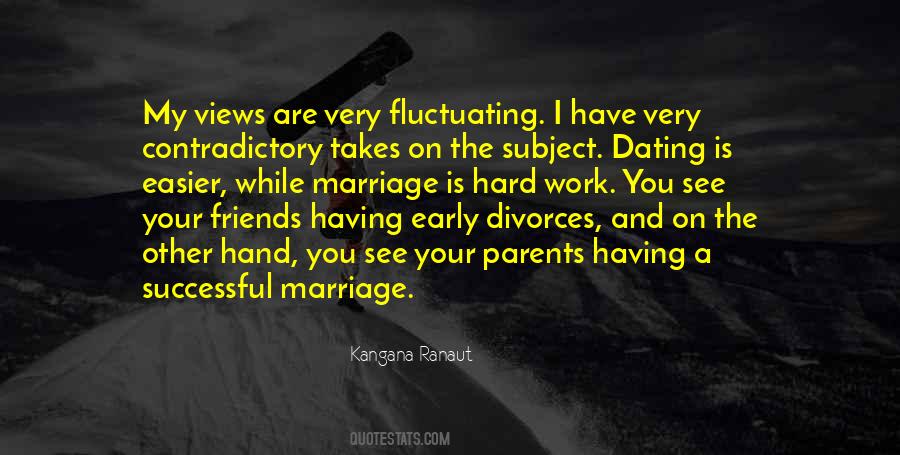 Dating And Marriage Quotes #440614