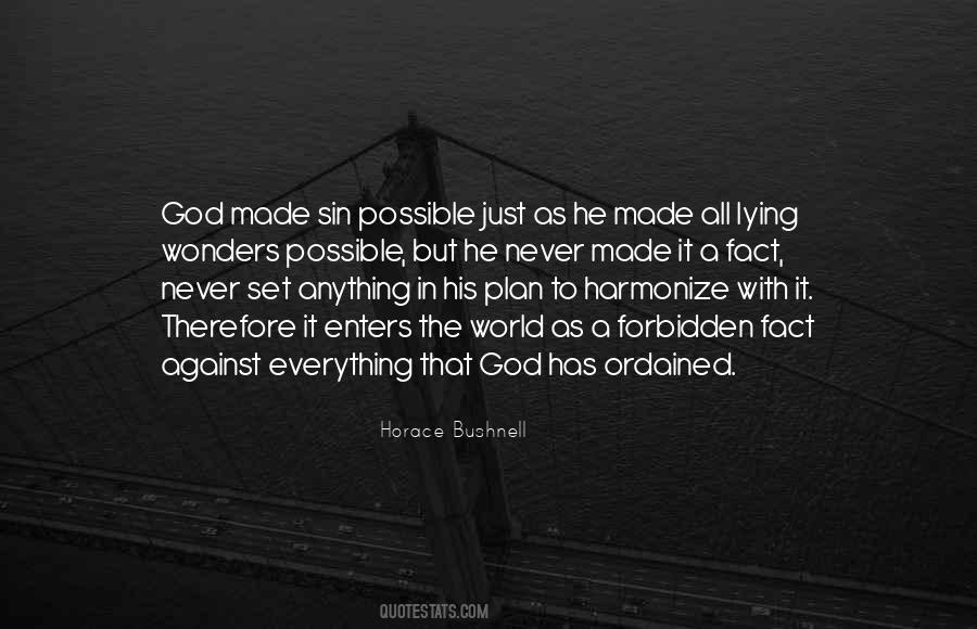 God Made The World Quotes #225673