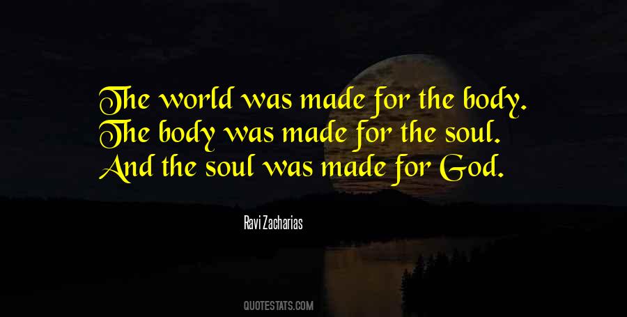God Made The World Quotes #512722