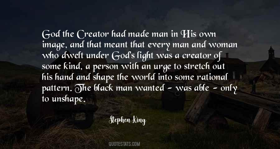 God Made The World Quotes #757957