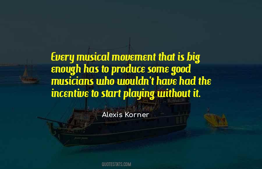 Good Musical Quotes #1068099