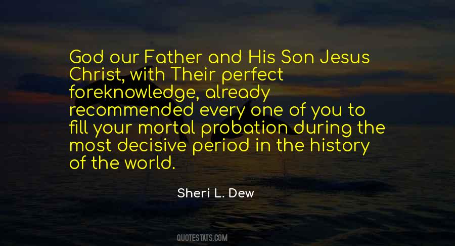 Jesus Father Quotes #1499344
