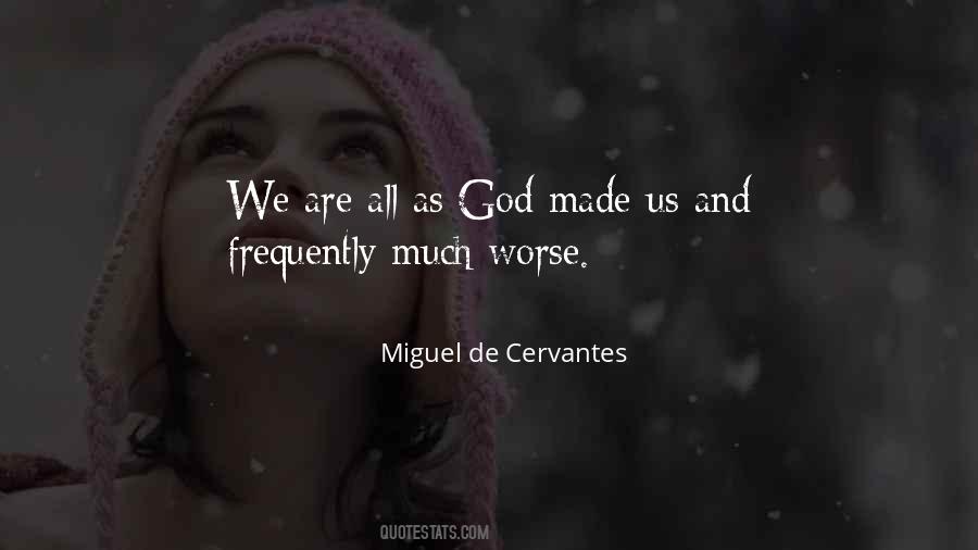 God Made Us Quotes #1296853