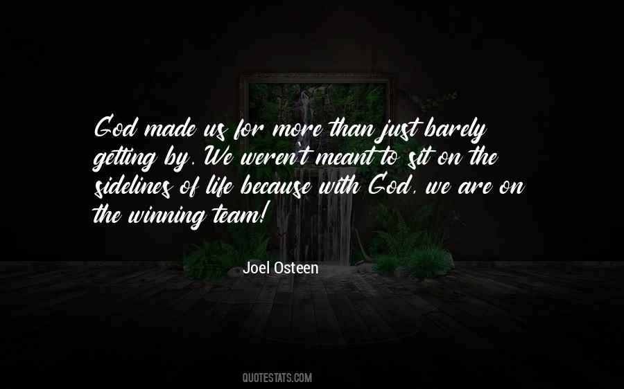 God Made Us Quotes #1456581