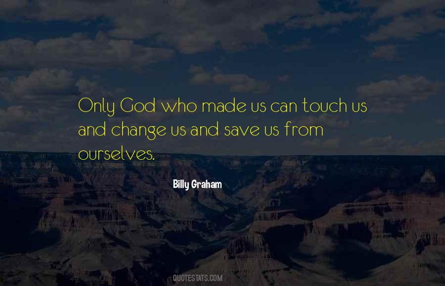 God Made Us Quotes #202232