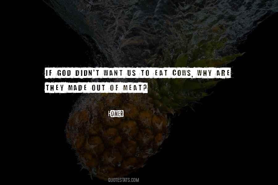 God Made Us Quotes #461761