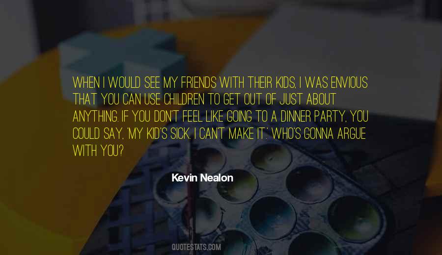 Feel Sick Quotes #369919