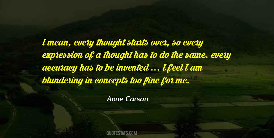 I Feel The Same Quotes #236656