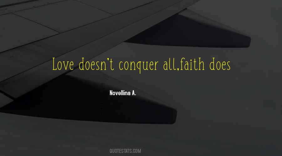 Conquer Love Quotes #262064