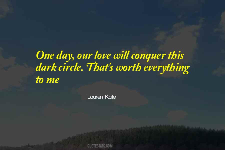 Conquer Love Quotes #522028