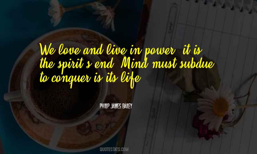 Conquer Love Quotes #959424