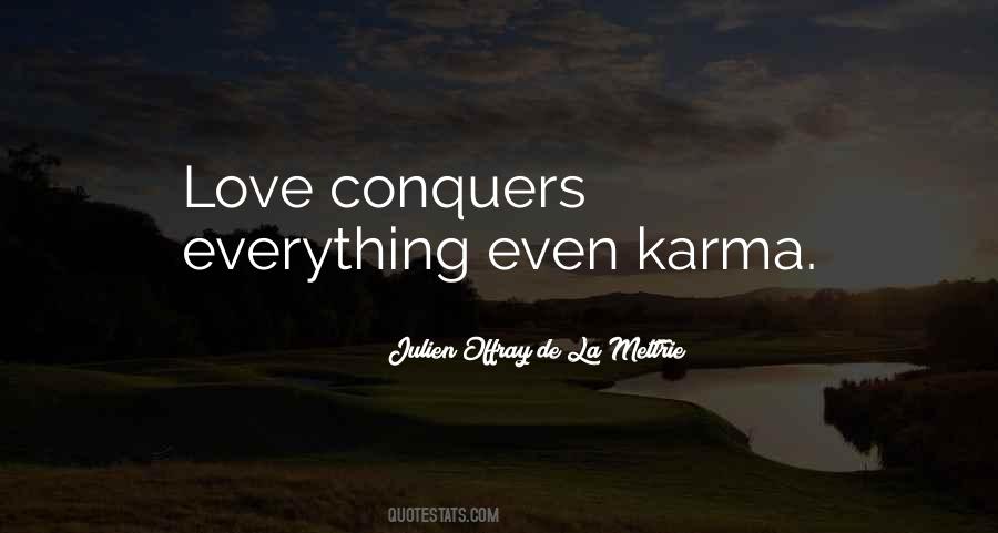 Conquer Love Quotes #979129