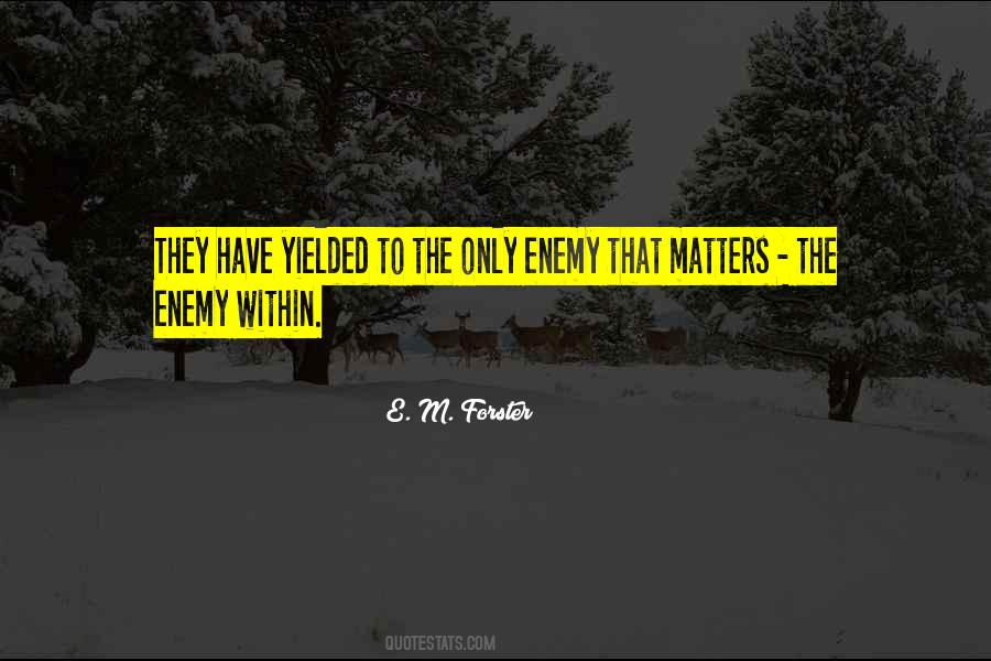 Quotes About The Enemy Within #1677245