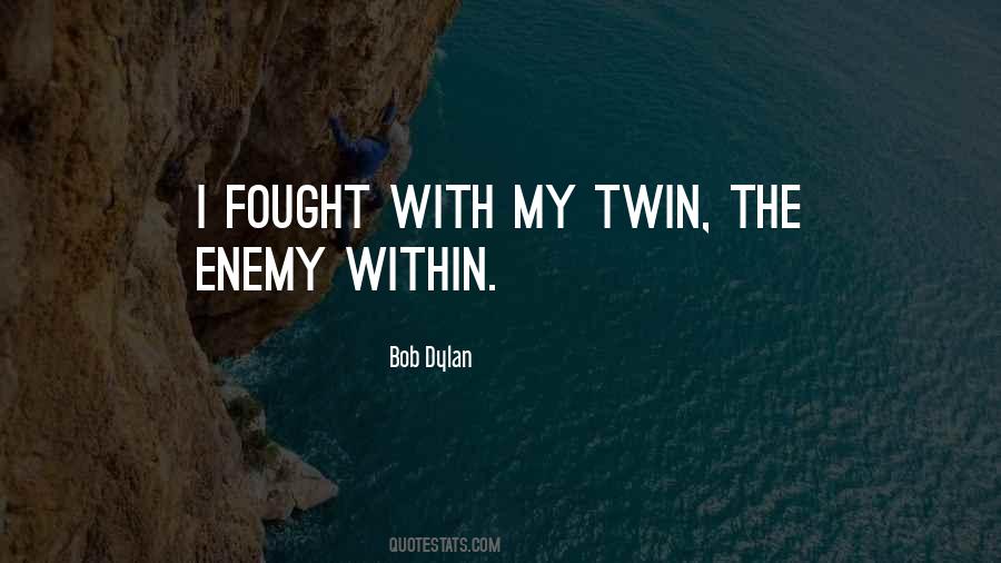 Quotes About The Enemy Within #836210