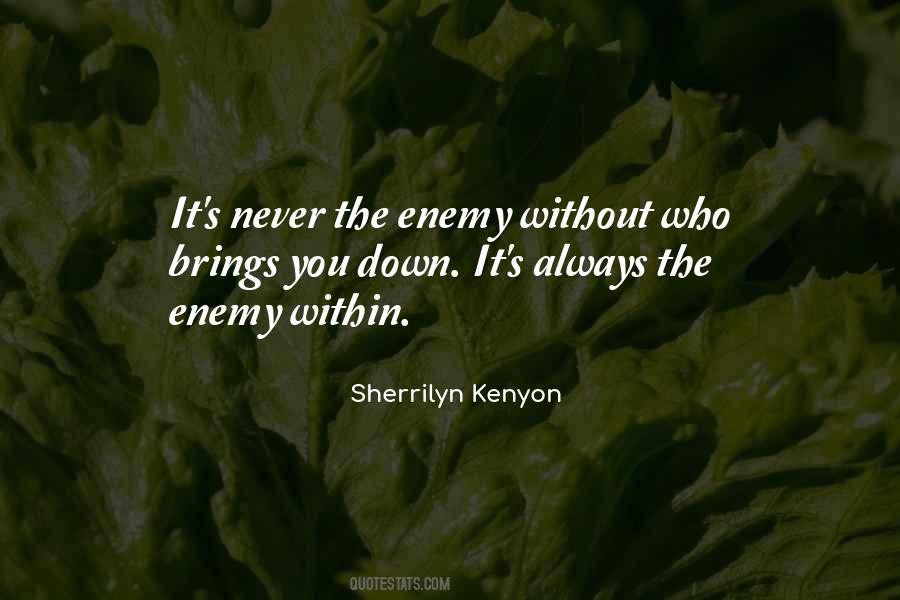 Quotes About The Enemy Within #954218