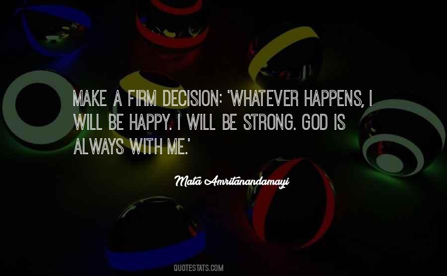 God Make Me Happy Quotes #515358
