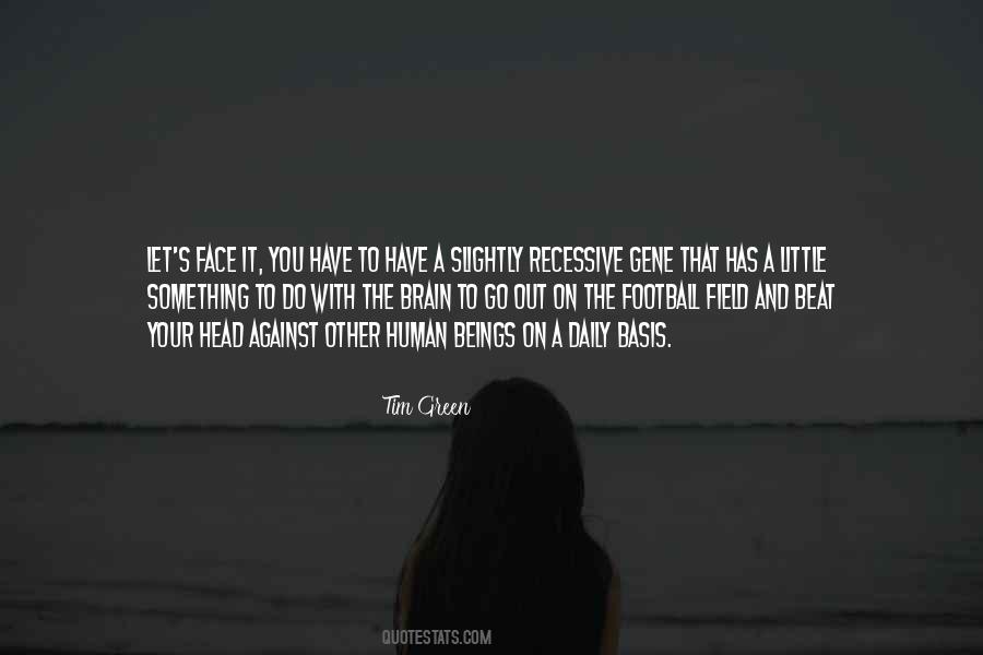 Your Face Has Quotes #575973