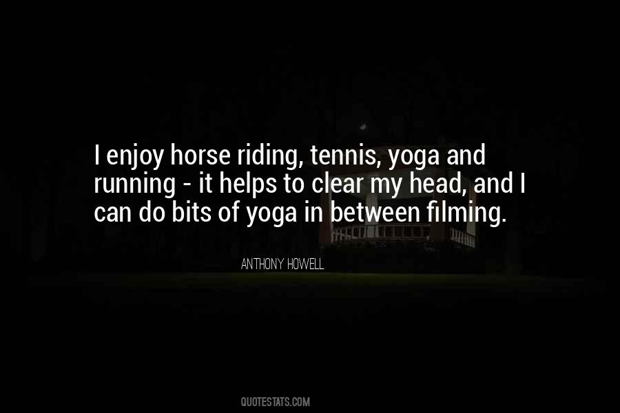 Enjoy Tennis Quotes #1471163