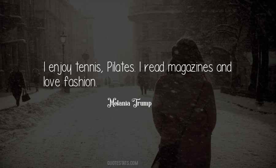 Enjoy Tennis Quotes #1633895