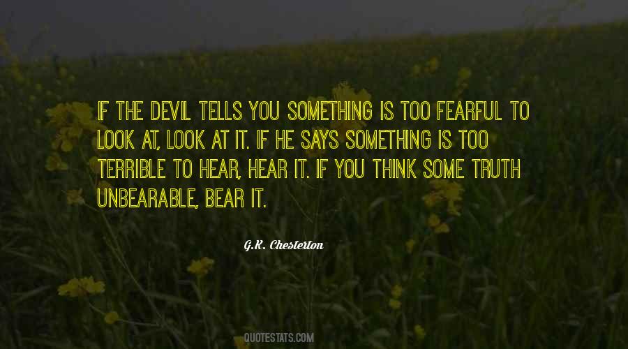 Devil Says Quotes #1831862