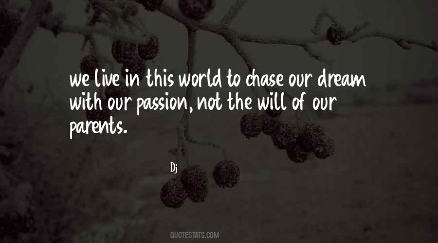 Our Passion Quotes #1230223