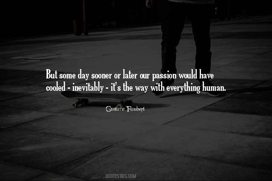 Our Passion Quotes #1848445