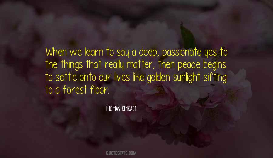 Our Passion Quotes #77386