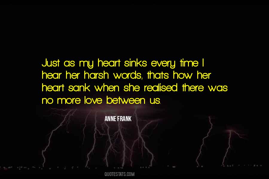 Just Between Us Quotes #1414350